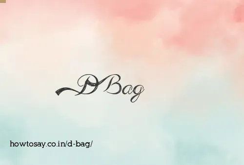 D Bag