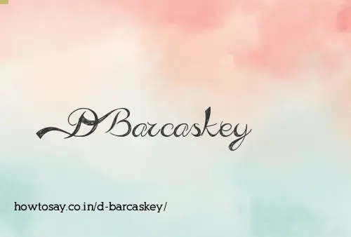 D Barcaskey