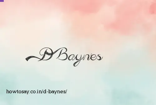 D Baynes
