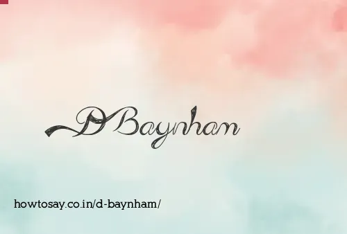 D Baynham