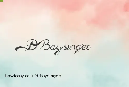 D Baysinger