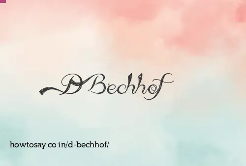 D Bechhof