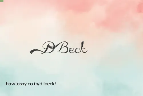 D Beck