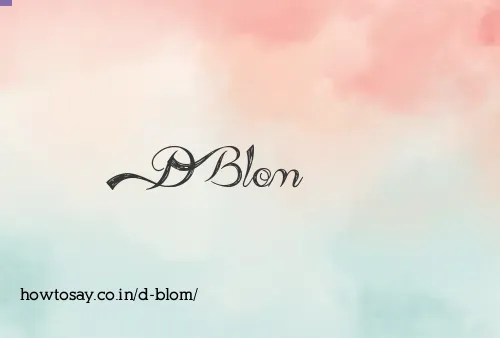 D Blom