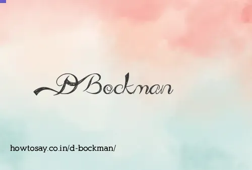 D Bockman