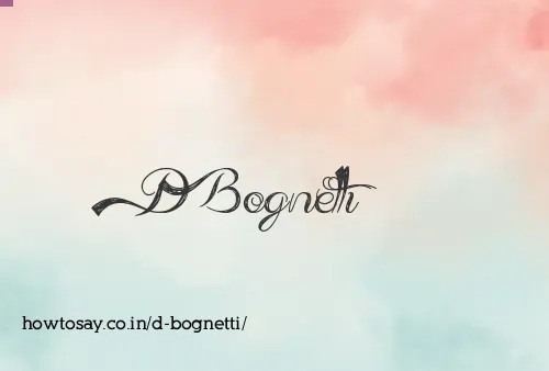 D Bognetti
