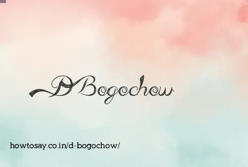 D Bogochow