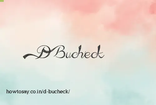 D Bucheck