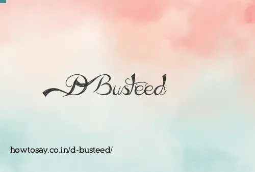 D Busteed