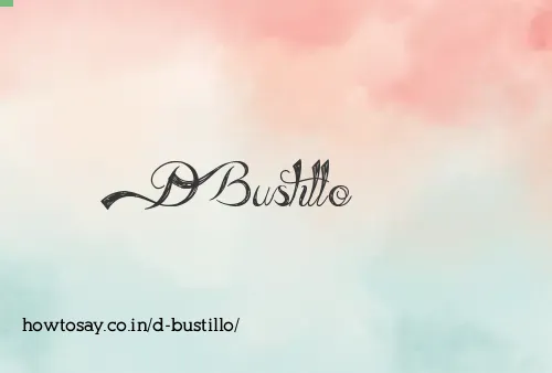 D Bustillo