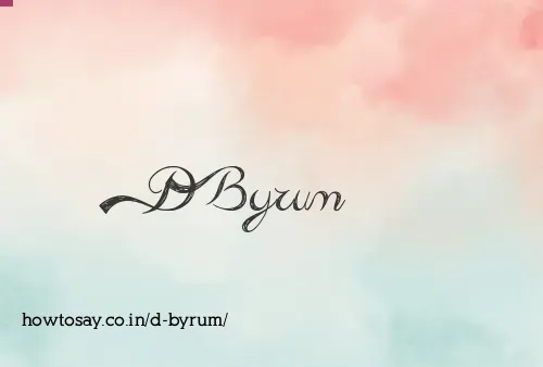 D Byrum
