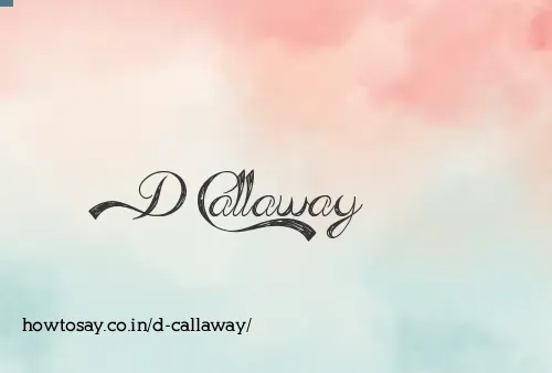 D Callaway