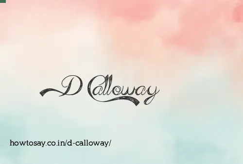 D Calloway