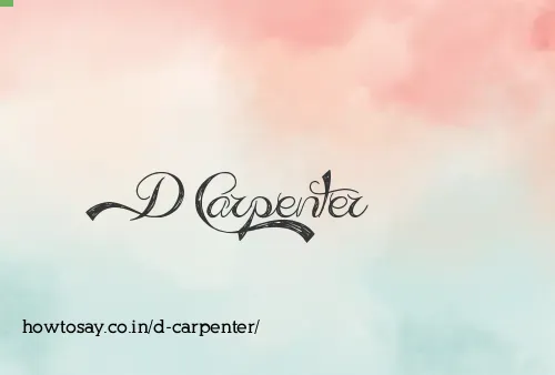 D Carpenter