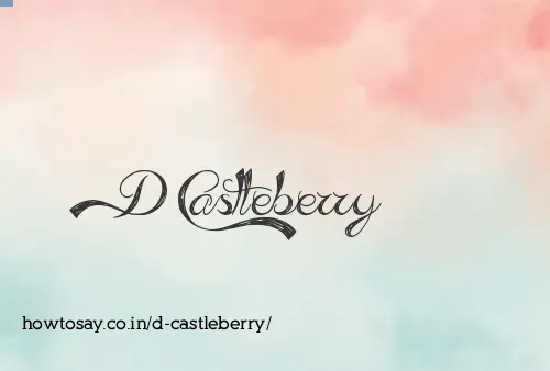 D Castleberry