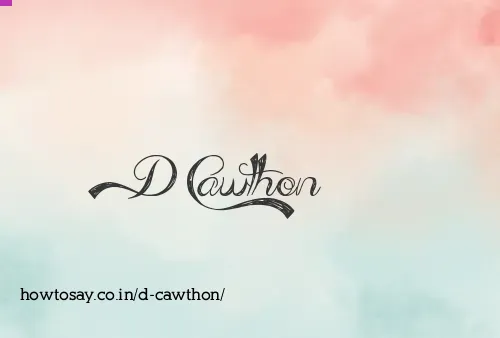 D Cawthon