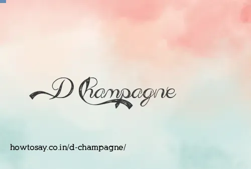D Champagne