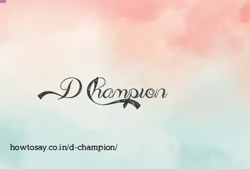 D Champion