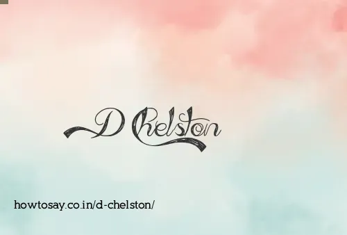 D Chelston