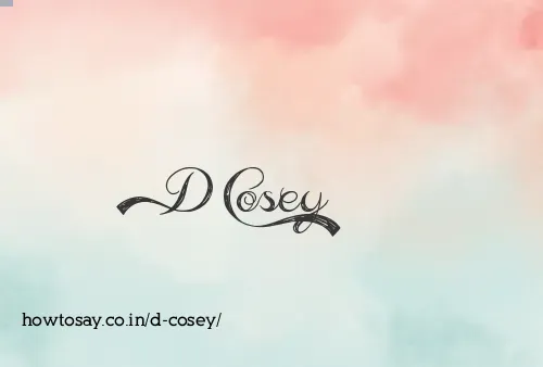 D Cosey