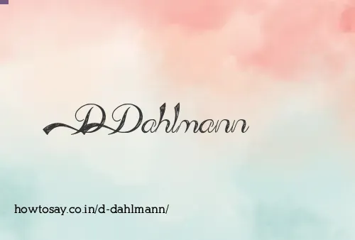 D Dahlmann