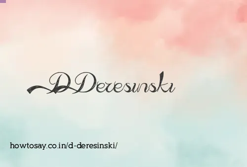 D Deresinski