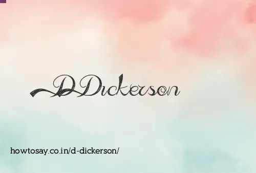 D Dickerson
