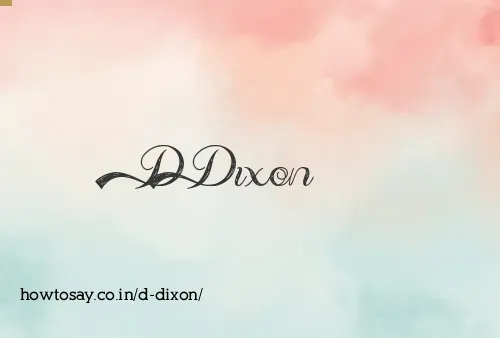 D Dixon