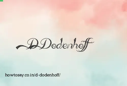 D Dodenhoff