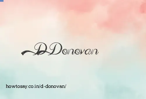 D Donovan