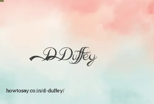 D Duffey