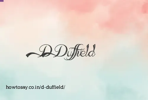 D Duffield