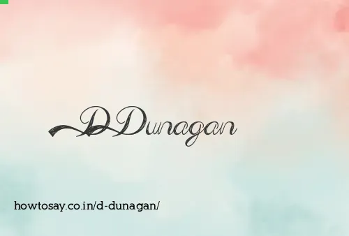 D Dunagan