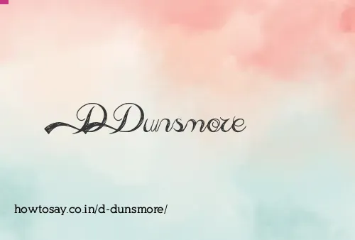 D Dunsmore
