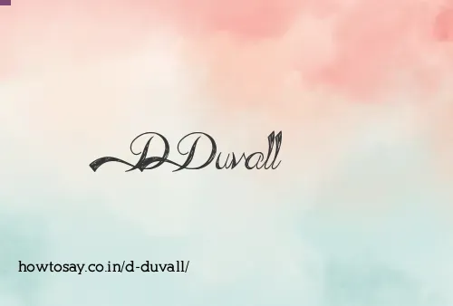 D Duvall