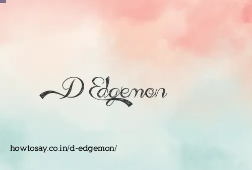 D Edgemon