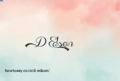 D Edson