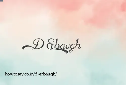 D Erbaugh