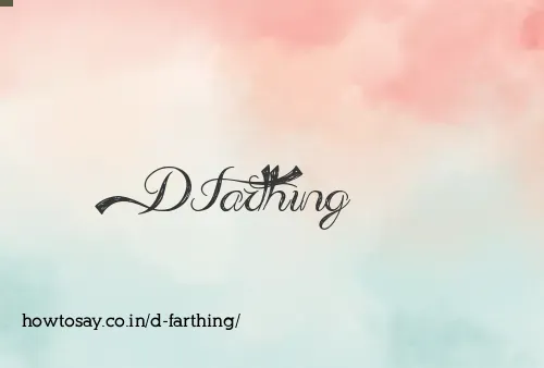D Farthing