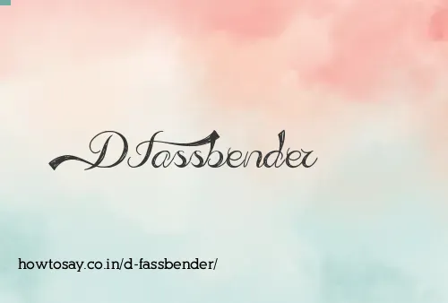 D Fassbender