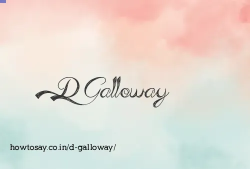 D Galloway