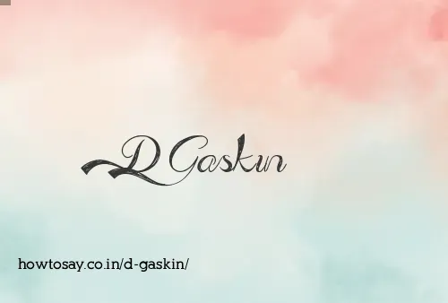 D Gaskin