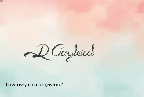 D Gaylord