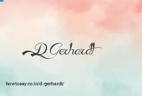 D Gerhardt