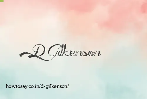 D Gilkenson