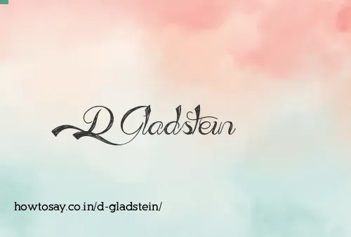 D Gladstein