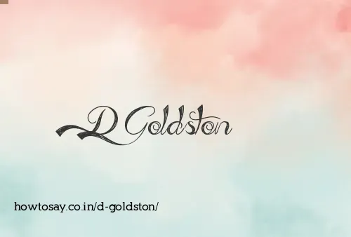 D Goldston