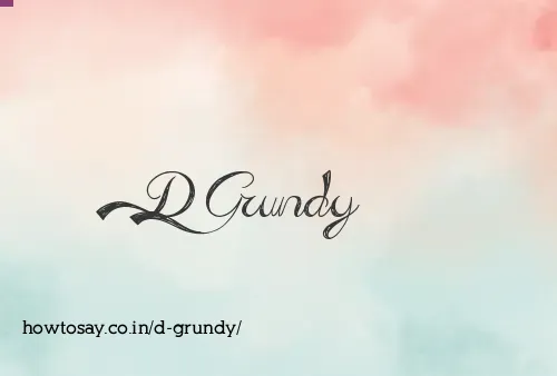 D Grundy