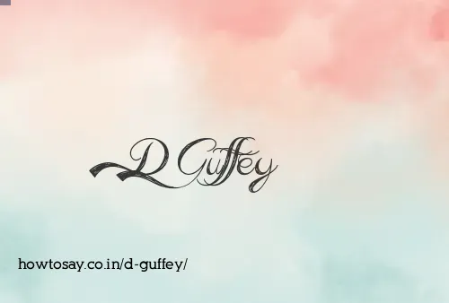 D Guffey
