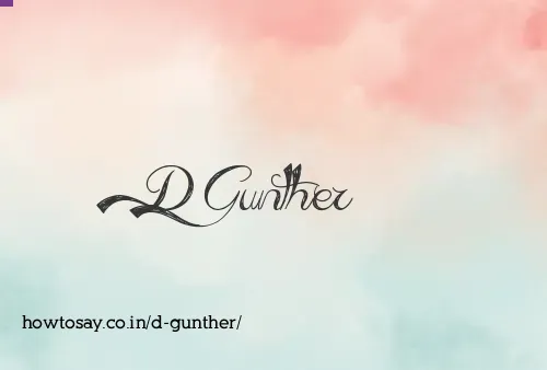 D Gunther